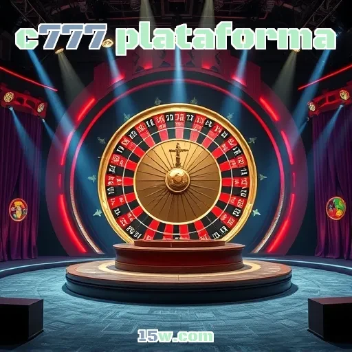 c777 plataforma: Explore o Mundo da Roleta e Ganhe Grandes Prêmios